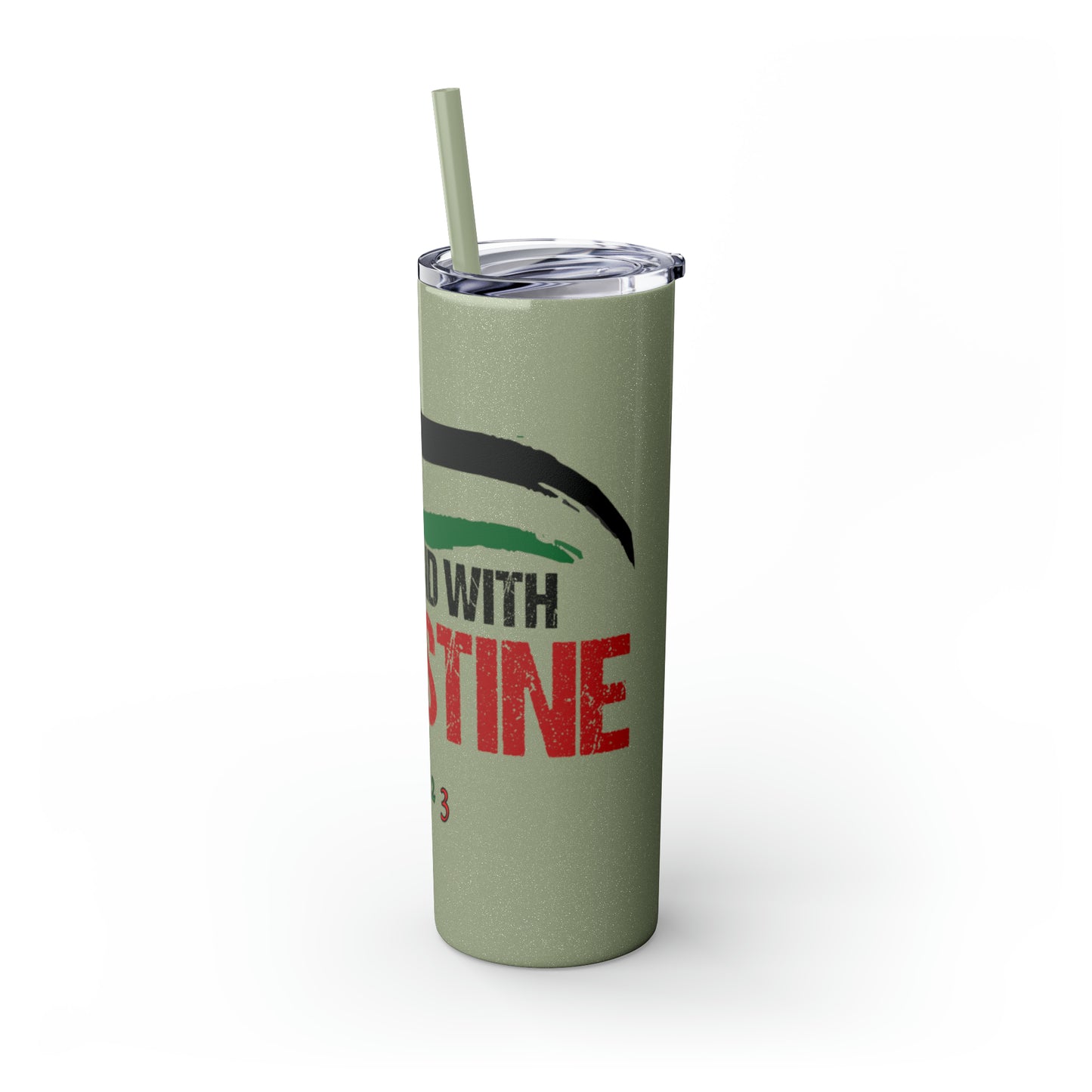 We Stand with Palestine Skinny Tumbler with Straw, 20oz