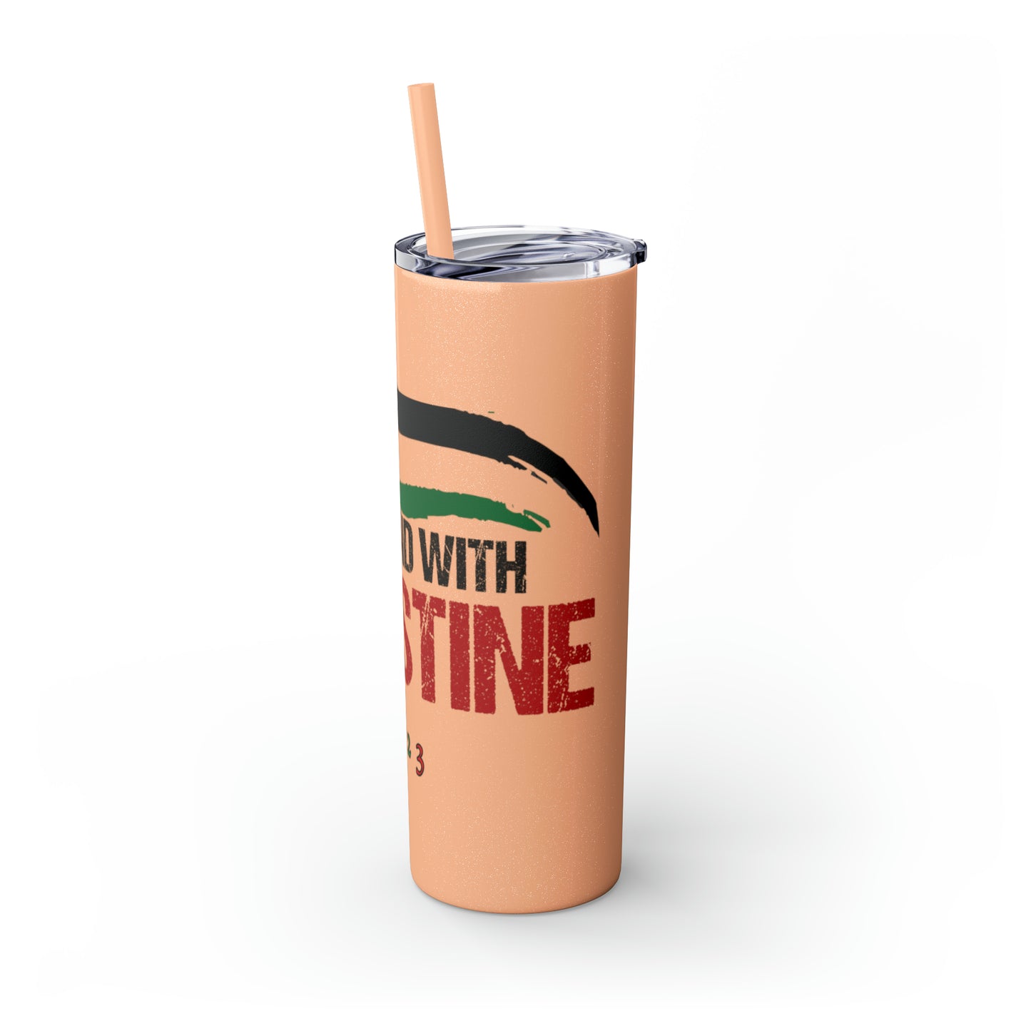 We Stand with Palestine Skinny Tumbler with Straw, 20oz