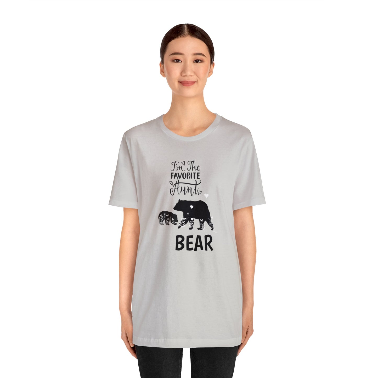 I'm the favorite Aunt Bear Unisex Jersey Short Sleeve Tee