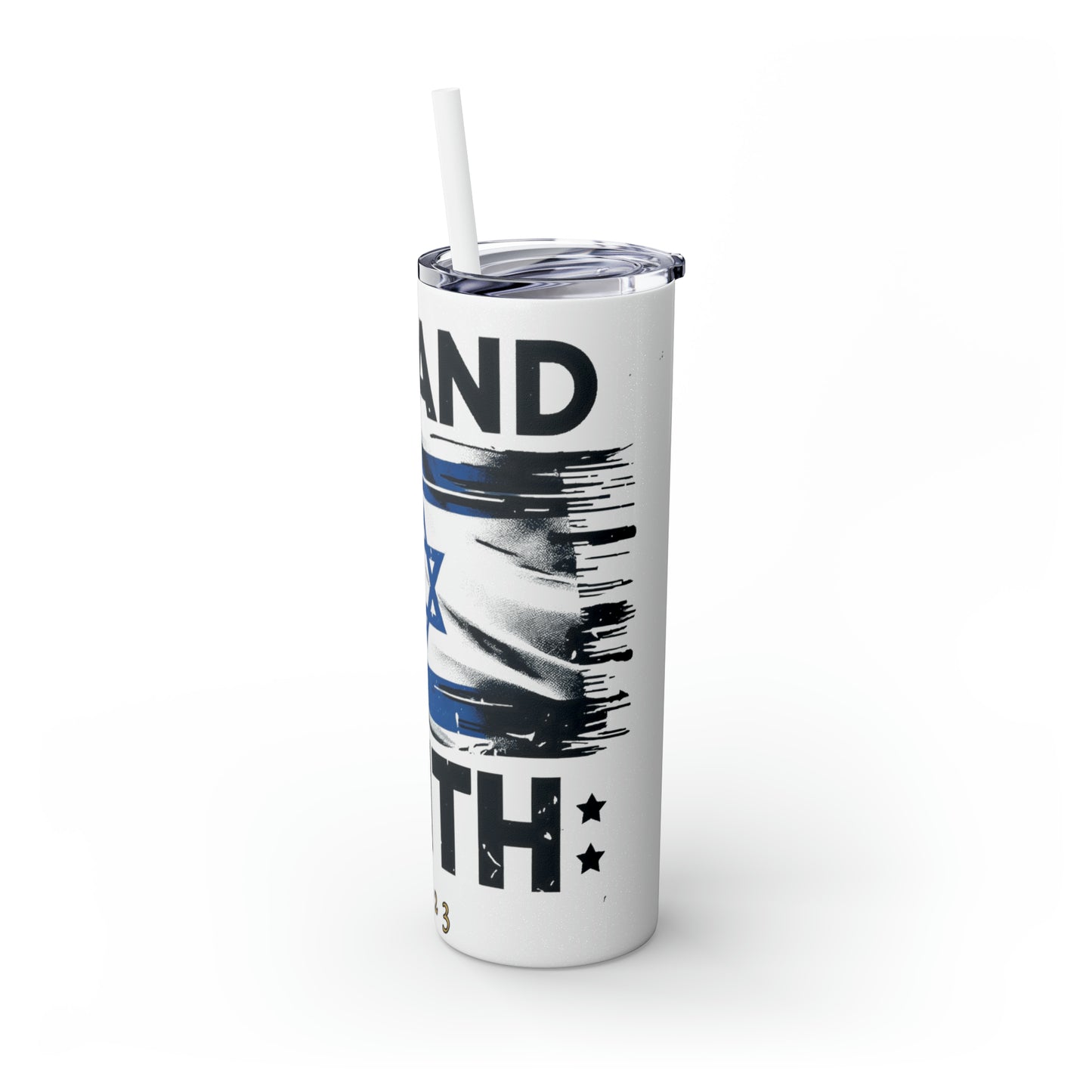 I Stand with Israel Skinny Tumbler with Straw, 20oz