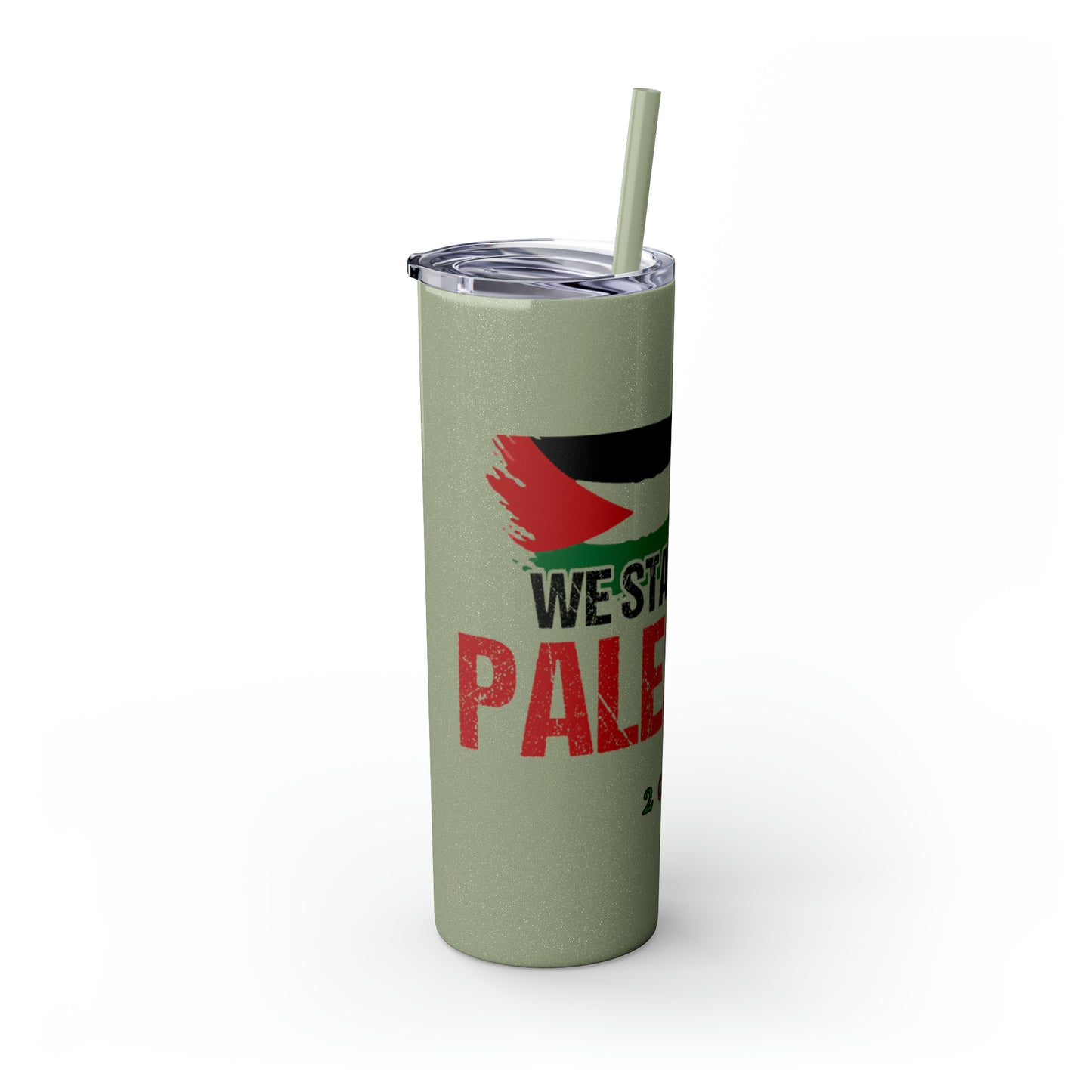 We Stand with Palestine Skinny Tumbler with Straw, 20oz