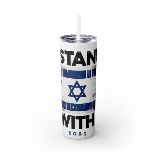 I Stand with Israel Skinny Tumbler with Straw, 20oz