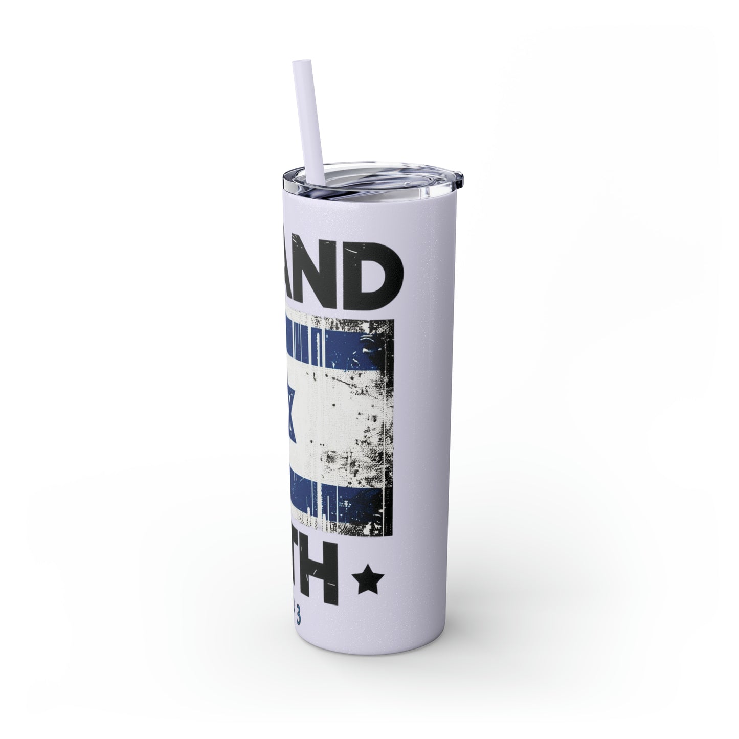 I Stand with Israel Skinny Tumbler with Straw, 20oz