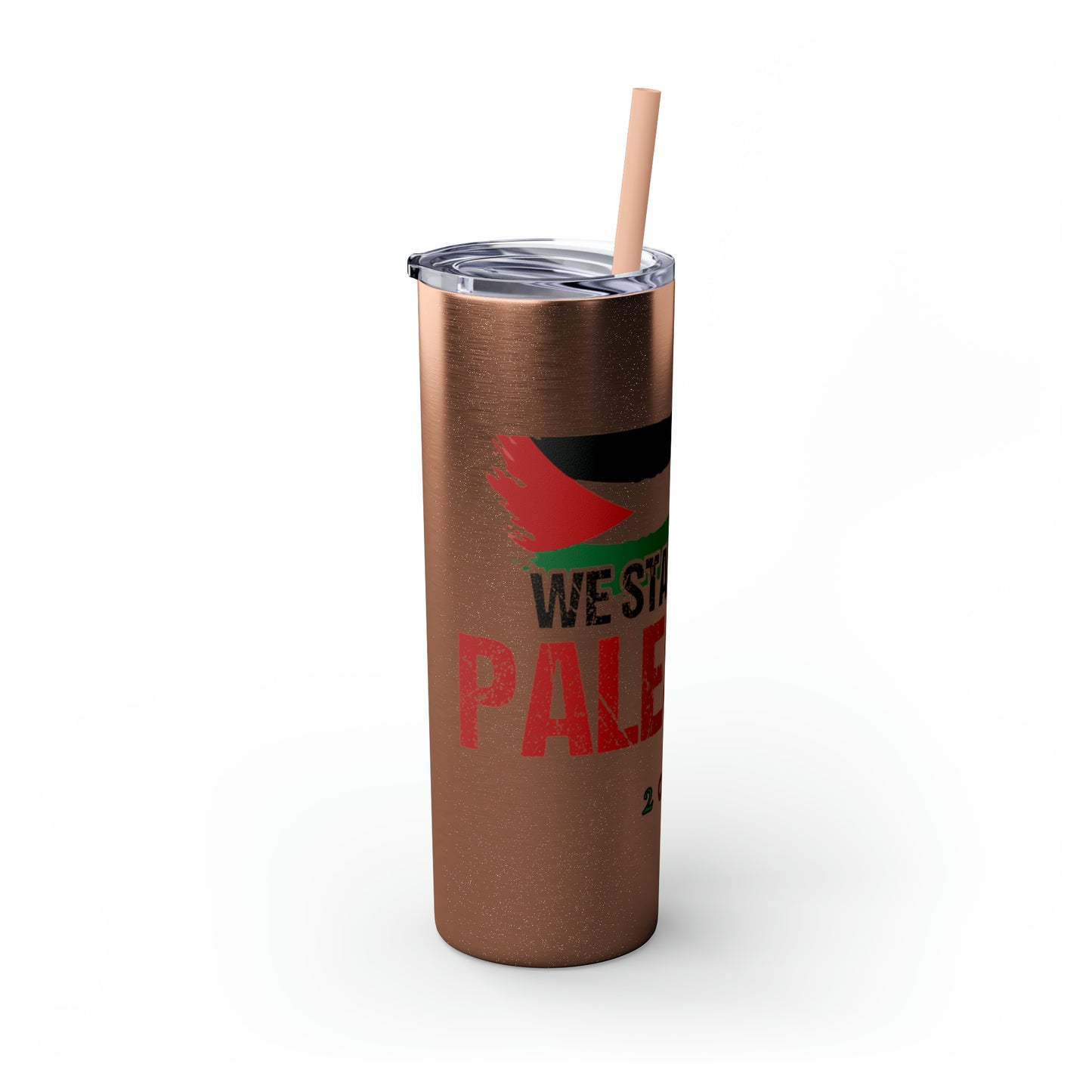 We Stand with Palestine Skinny Tumbler with Straw, 20oz