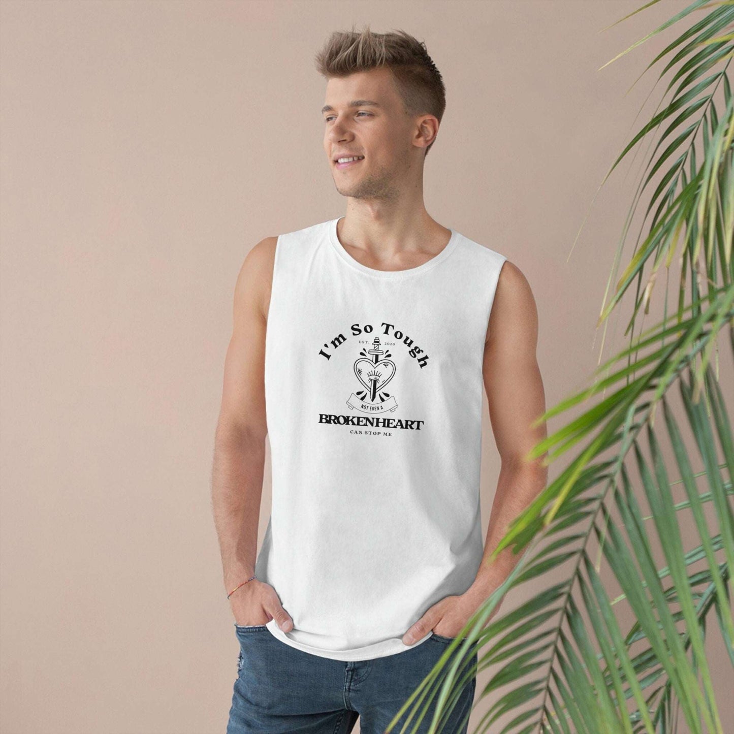 I am So Tough Unisex Barnard Tank, Cute Spring Break Tank, Minimalist Summer Tank, Comfortable Tank Top, Gift for Him or Her, White Top Tank