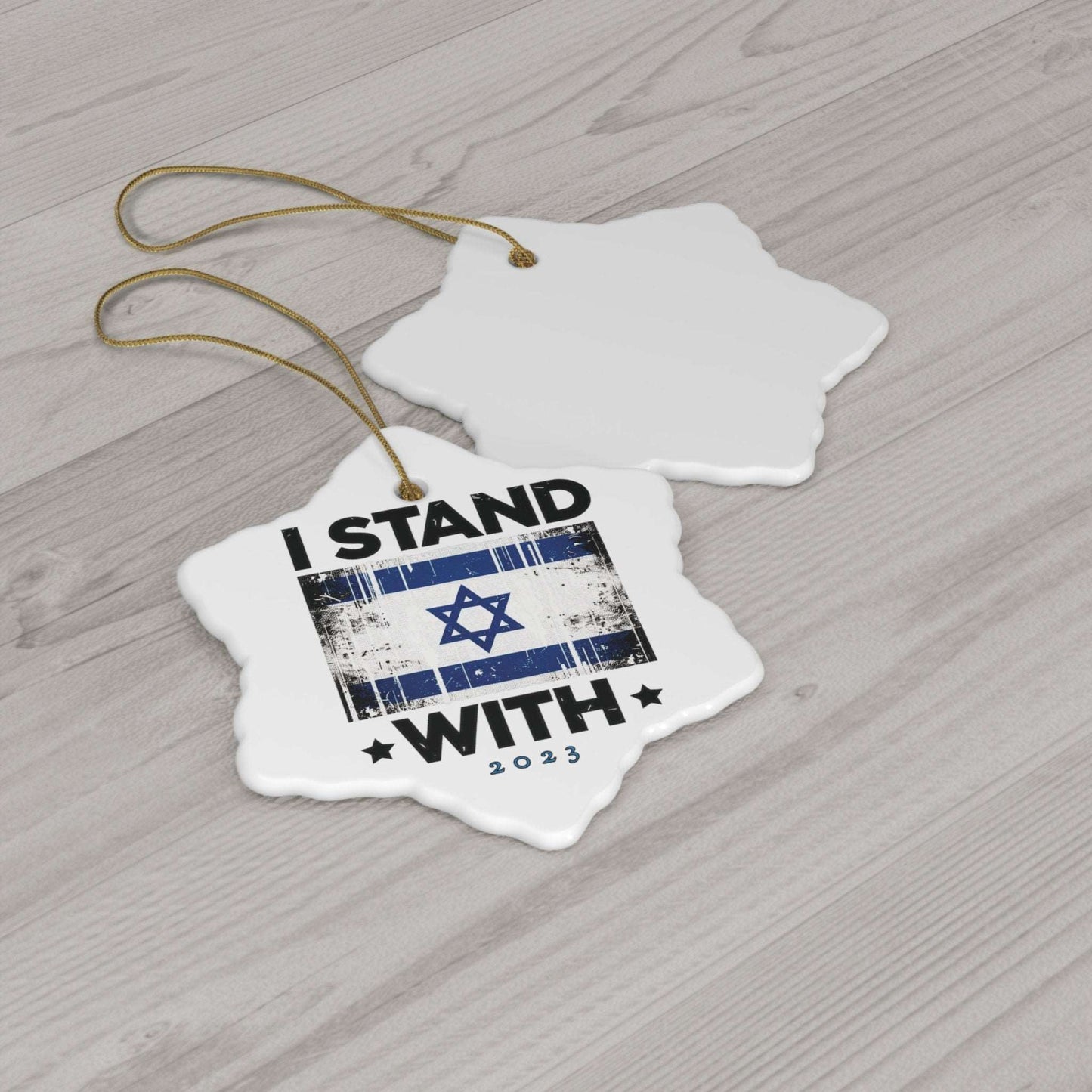 I Stand With Israel Ceramic Ornament, 3 Shapes