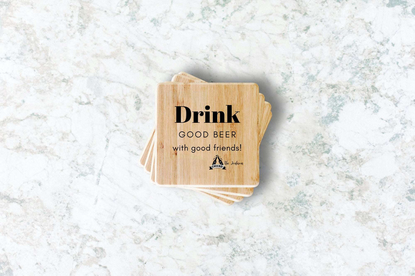 Drink Good Beer With Friends Engraved Bamboo Coasters