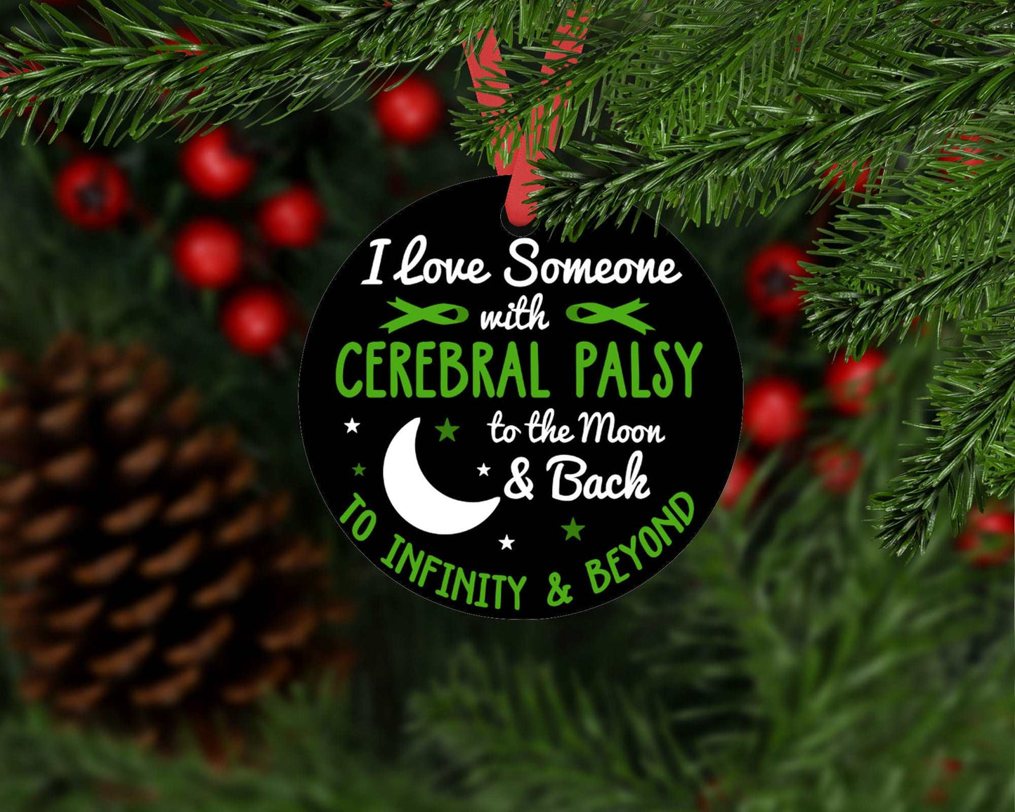 Cerebral Palsy | Gift Ornament | Love to the Moon and Back