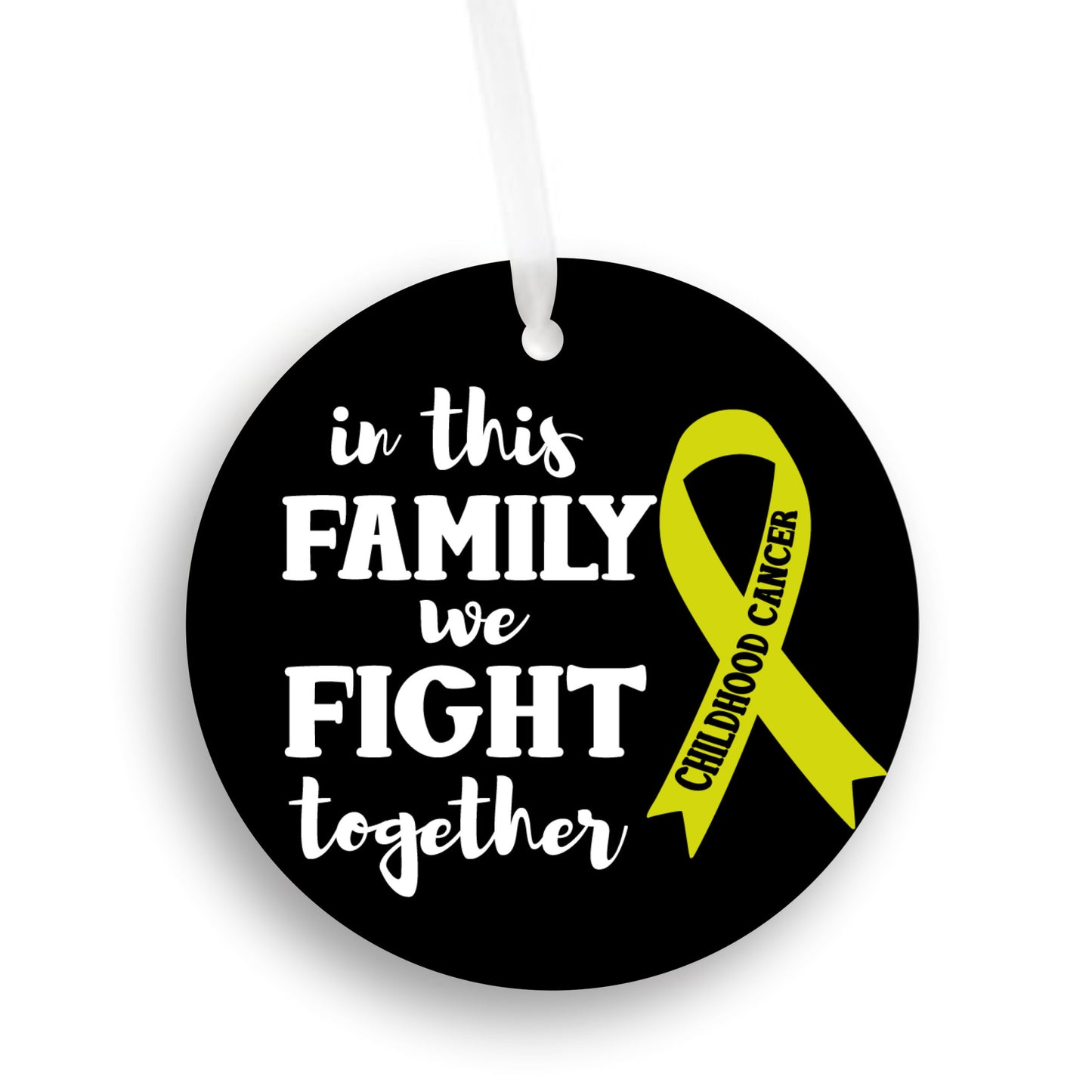 In This Family We Fight Childhood Cancer Together | Childhood Cancer Awareness Car Ornament Gift