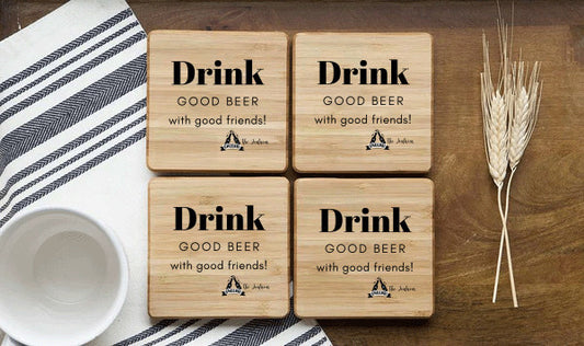 Drink Good Beer With Friends Engraved Bamboo Coasters